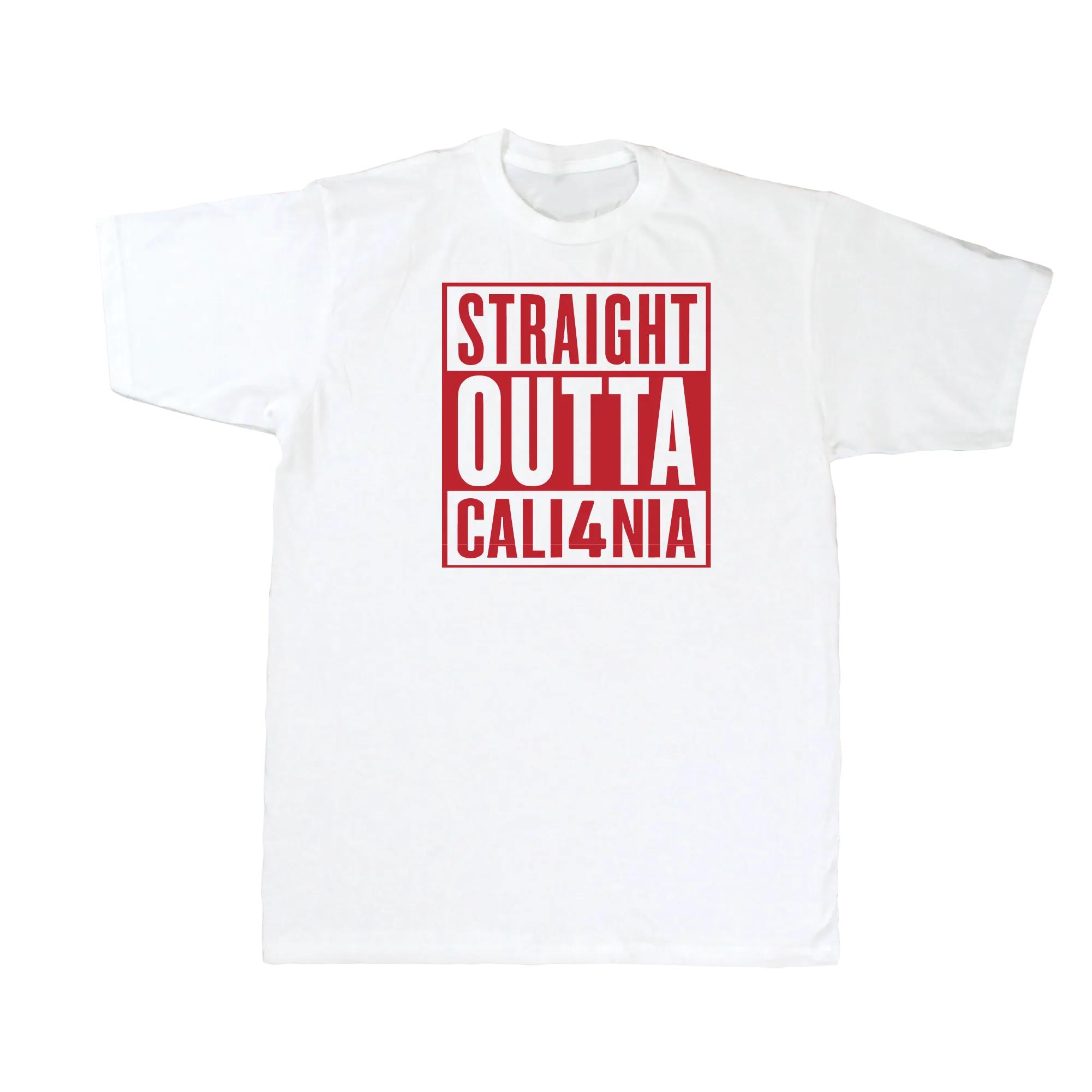 Straight Outta CALI4NIA Tee — White (front)