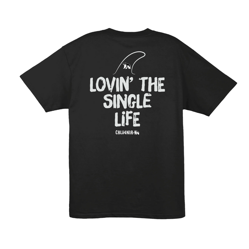 Lovin' the Single Life Tee — Black (back)