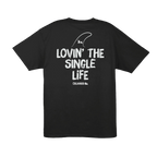 Lovin' the Single Life Tee — Black (back)