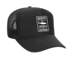 Respect the Locals Trucker Hat - Black